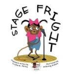 Stage Fright Hardcover