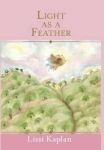Light As A Feather Hardcover