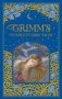 Grimm's Complete Fairy Tales   Barnes & Noble Collectible Classics: Omnibus Edition   - The Brothers Grimm   Leather / Fine Binding