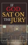 If God Sat On The Jury Hardcover