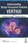 Understanding Benign Paroxysmal Positional Vertigo