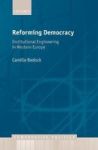 Reforming Democracy - Institutional Engineering In Western Europe Hardcover