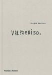 Sergio Larrain:valparaiso Hardcover