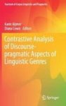 Contrastive Analysis Of Discourse-pragmatic Aspects Of Linguistic Genres 2017 Hardcover