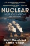 Nuclear - Inside South Africa& 39 S Secret Deal Paperback
