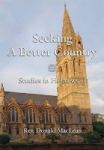 Seeking A Better Country - Studies In Hebrews 11 Paperback