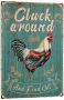 Funny Cluck Around Chicken Tin Sign - Farm Kitchen Garden Decor