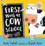 First Week at Cow School (Paperback)