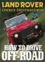How To Drive Off-road - Land Rover DVD