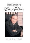 The Death Of Dr. Alekhine Hardcover