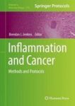 Inflammation And Cancer - Methods And Protocols Hardcover 1ST Ed. 2018