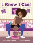 I Know I Can Hardcover