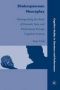 Shakespearean Neuroplay - Reinvigorating the Study of Dramatic Texts and Performance Through Cognitive Science (Hardcover)