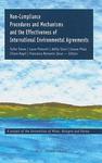 Non-compliance Procedures and Mechanisms and the Effectiveness of International Environmental Agreements Hardback
