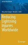 Reducing Lightning Injuries Worldwide Hardcover 1ST Ed. 2019