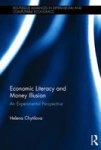 Economic Literacy And Money Illusion - An Experimental Perspective Hardcover