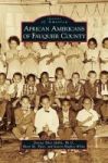 African Americans Of Fauquier County Hardcover