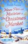 Mince Pies And Mistletoe At The Christmas Market   Paperback Paperback Original