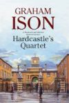 Hardcastle& 39 S Quartet - A Police Procedural Set At The End Of World War One Large Print Hardcover Large Type Edition