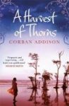 A Harvest Of Thorns Paperback