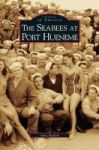 Seabees At Port Hueneme Hardcover