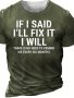 If I Said I'll Fix It I Will" Print Retro Fashion Sports Tee Outdoor Street Short Sleeve Casual Men's Clothing