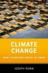 Climate Change - What Everyone Needs To Know Hardcover