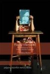 Playful Memories 2017 - The Autofictional Turn In Post-dictatorship Argentina Hardcover