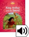 Classic Tales Second Edition: Level 2: King Arthur And The Sword Audio Pack Mixed Media Product 2ND Revised Edition