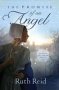 The Promise Of An Angel   Paperback New