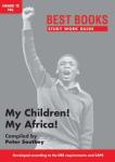 Study Work Guide: My Children My Africa Gr 12 Paperback