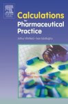 Calculations For Pharmaceutical Practice