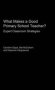 What Makes A Good Primary School Teacher? - Expert Classroom Strategies   Hardcover