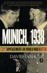 Munich 1938: Appeasement And World War II
