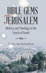 Bible Gems From Jeru M - History And Theology In The Feasts Of Israel Hardcover