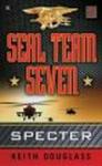Seal Team Seven 02: Specter Paperback