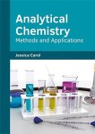 Analytical Chemistry: Methods And Applications