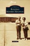 Building Modern Houston Hardcover