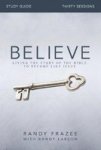 Believe - Living The Story Of The Bible To Become Like Jesus Paperback Student Manual study Guide