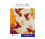 Against All Odds And Other Short Plays: Grade 7 Grade 8 Grade 9 Paperback Softback