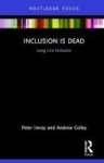 Inclusion Is Dead - Long Live Inclusion Paperback