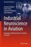 Industrial Neuroscience In Aviation - Evaluation Of Mental States In Aviation Personnel Hardcover 1ST Ed. 2017