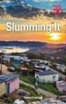 Slumming It - The Tourist Valorisation Of Urban Poverty Paperback