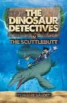 The Dinosaur Detectives In The Scuttlebutt Paperback