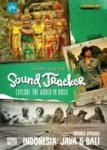 Sound Tracker: Explore The World In Music - Indonesia DVD