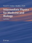 Intermediate Physics For Medicine And Biology 4TH Edition Biological And Medical Physics Biomedical Engineering