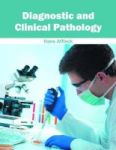 Diagnostic And Clinical Pathology Hardcover