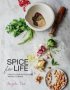 Spice For Life - Healthy And Wholesome Indian Cooking   Hardcover