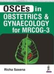 Osces In Obstetrics And Gynaecology For Mrcog - 3 Paperback