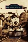 San Francisco Zoo Hardcover